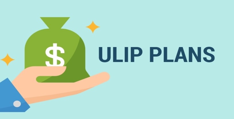 Unit Linked Insurance Plans (ULIP)