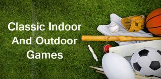 Indoor and Outdoor Games