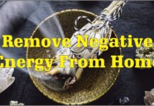 Remove Negative Energy from Home