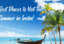 Places to Visit This Summer in India
